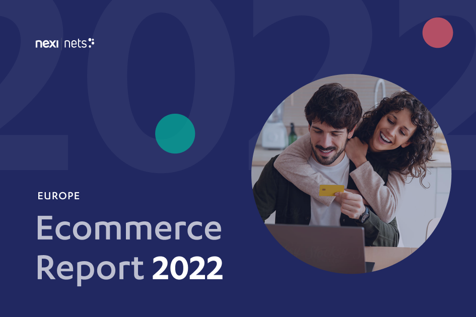 Europe Ecommerce Report 2022